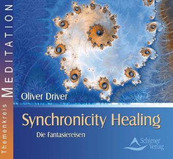 Synchronicity Healing, Audio-CD Synchronicity Healing, Audio-CD